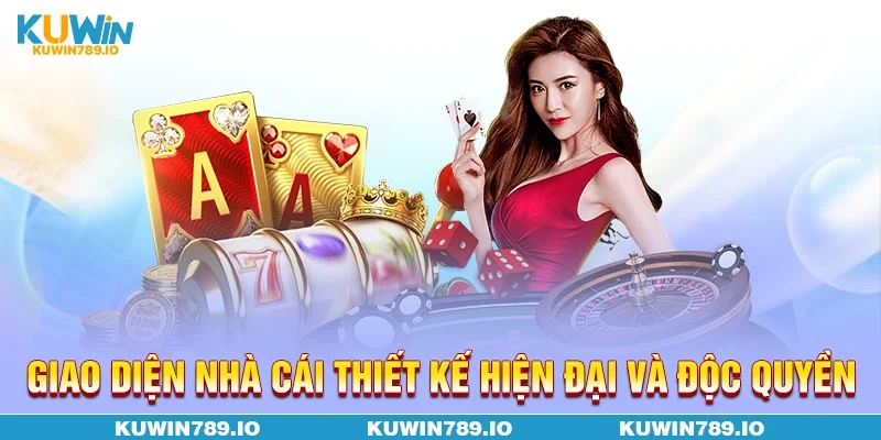 Giao diện nhà cái thiết kế hiện đại và độc quyền