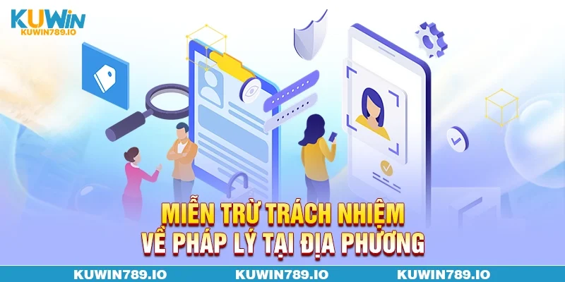 Miễn trừ trách nhiệm về pháp lý tại địa phương